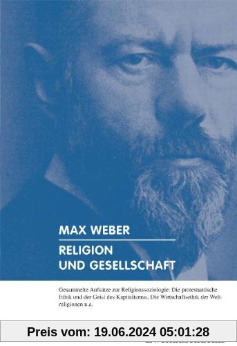 Religion und Gesellschaft: Gesammelte Aufsätze zur Religionssoziologie